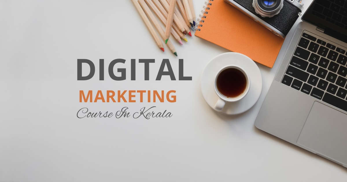 Digital Marketing Course in Kerala