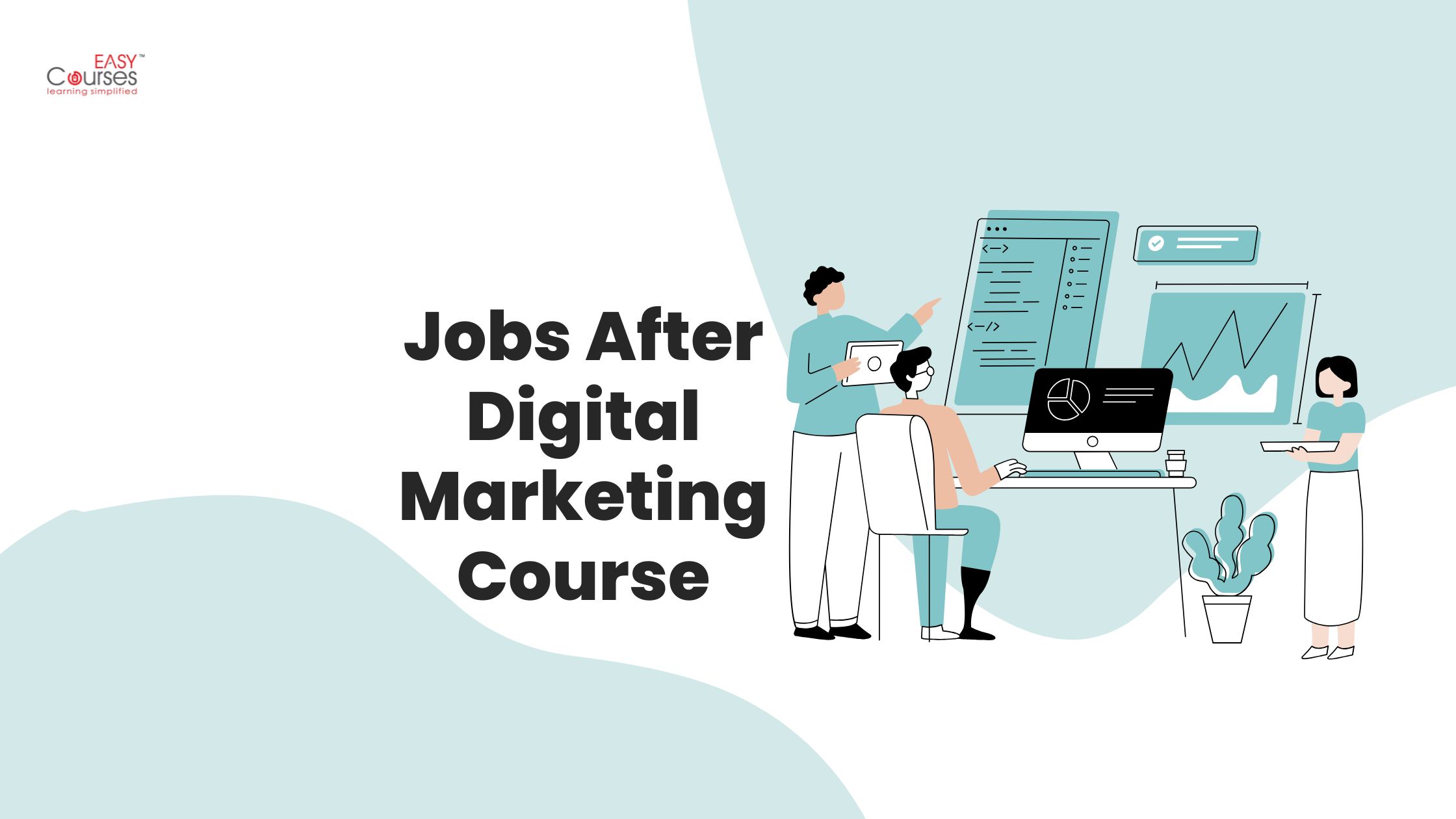 Jobs After Digital Marketing Course